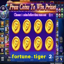 fortune tiger 2 revenge plataforma